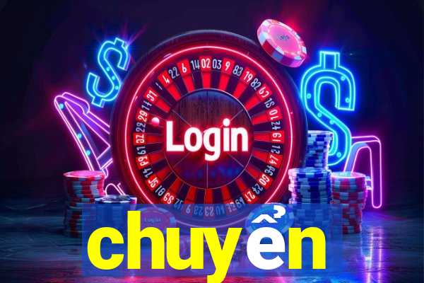 chuyển