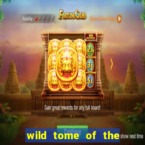 wild tome of the woods slot