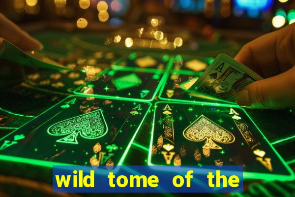 wild tome of the woods slot