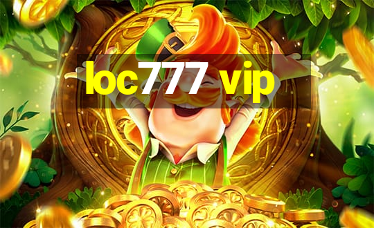 loc777 vip