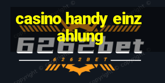 casino handy einzahlung