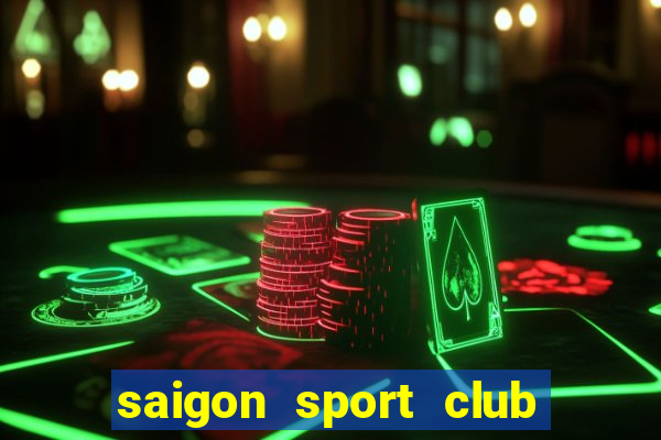 saigon sport club học phí