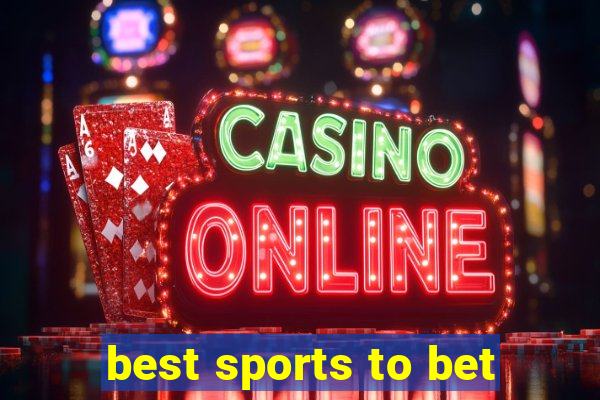 best sports to bet