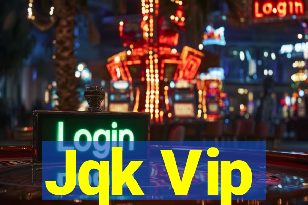 Jqk Vip