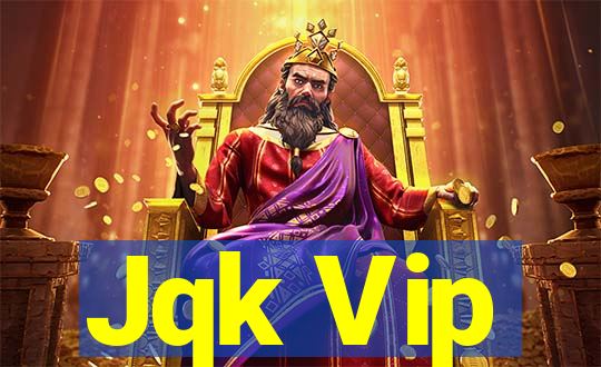 Jqk Vip