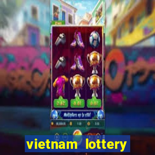 vietnam lottery lừa đảo