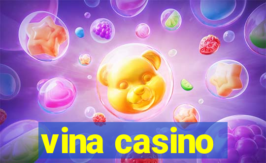 vina casino