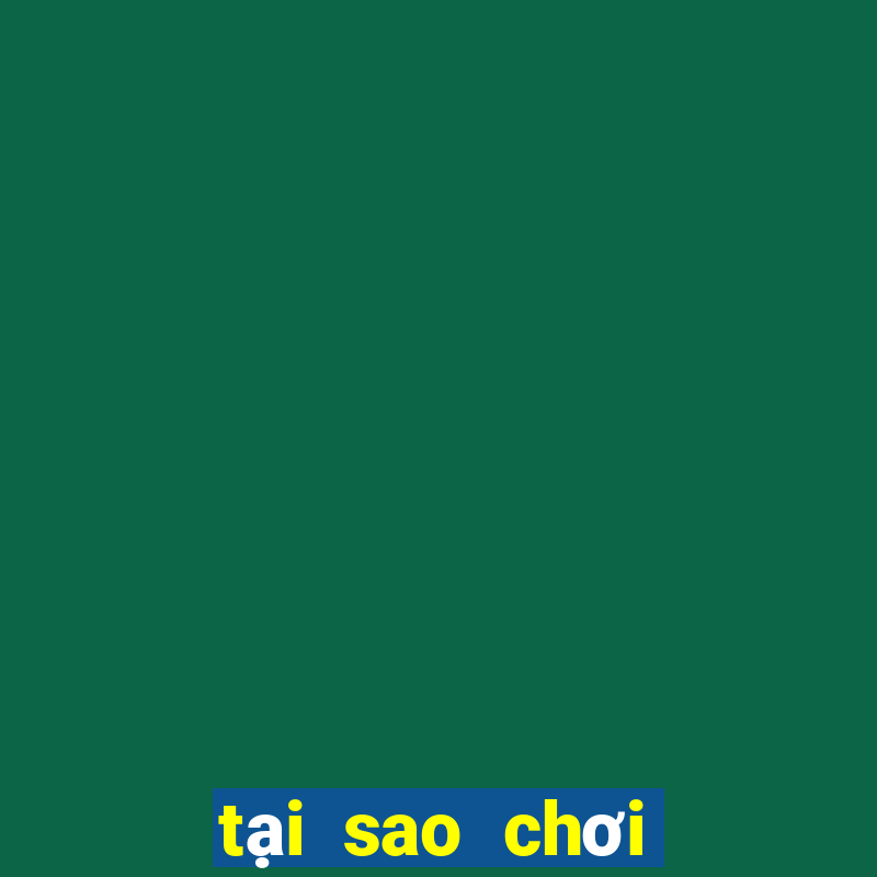 tại sao chơi tài xỉu toàn thua