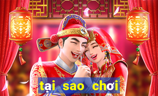 tại sao chơi tài xỉu toàn thua