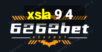 xsla 9 4