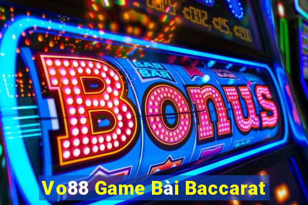 Vo88 Game Bài Baccarat