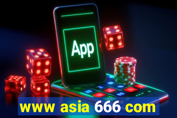 www asia 666 com