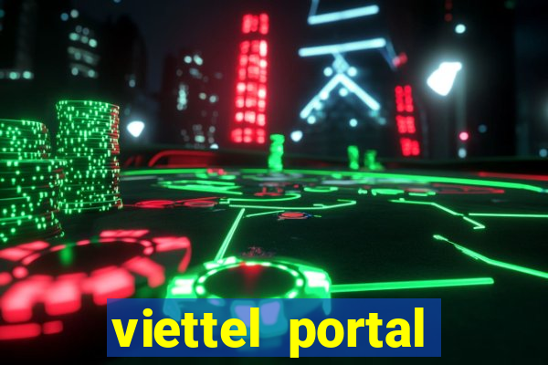 viettel portal đăng ký