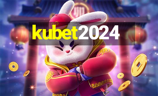 kubet2024