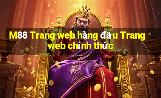 M88 Trang web hàng đầu Trang web chính thức