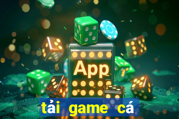 tải game cá béo ios