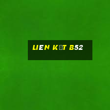 liên kết b52