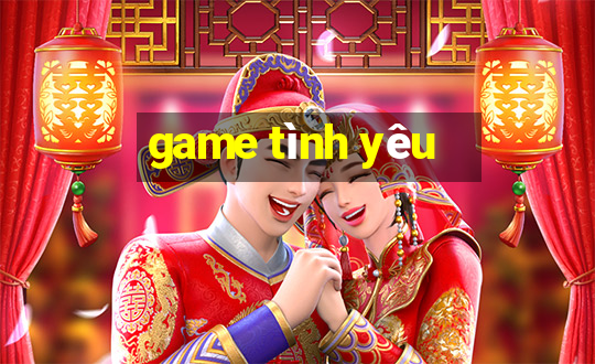 game tình yêu