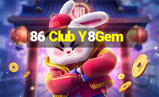 86 Club Y8Gem