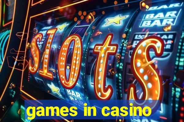 games in casino