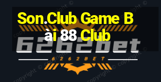 Son.Club Game Bài 88 Club