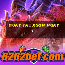 Quay thử XSQN ngày 1