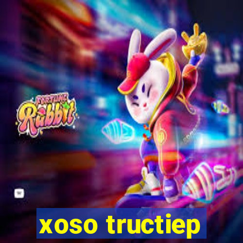 xoso tructiep