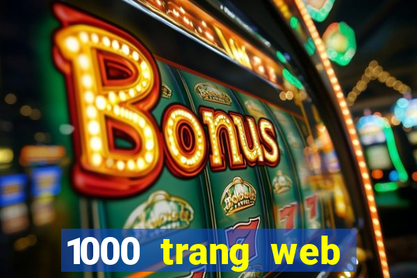 1000 trang web tuyệt vời