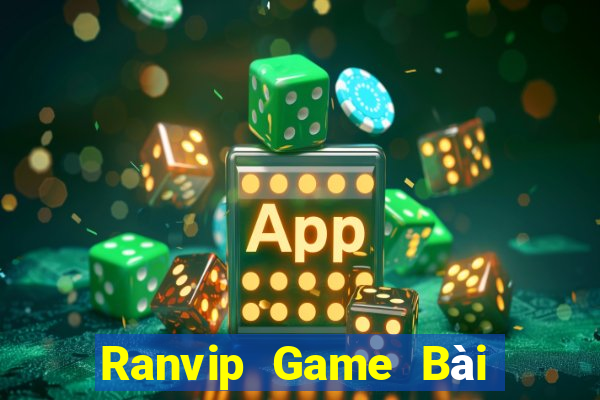 Ranvip Game Bài Nhất Vip