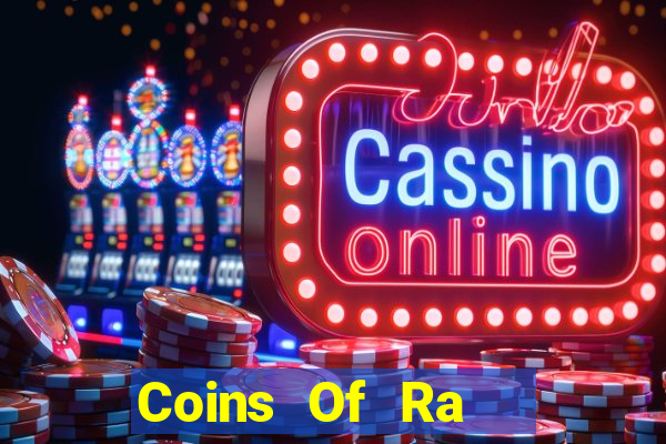 Coins Of Ra   Hold & Win