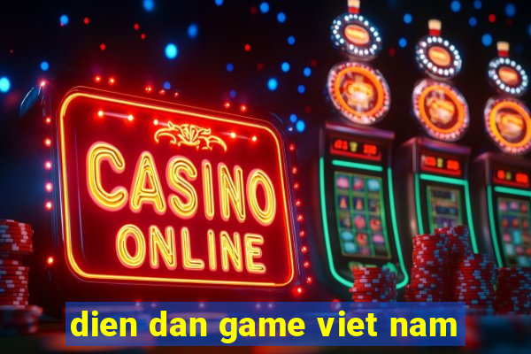 dien dan game viet nam