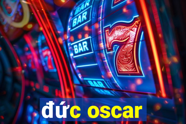 đức oscar