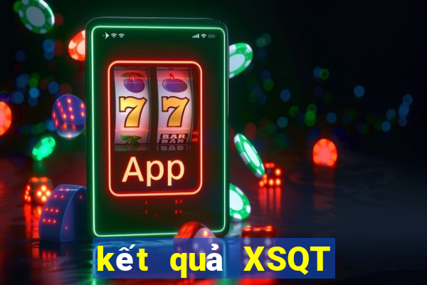 kết quả XSQT ngày 15