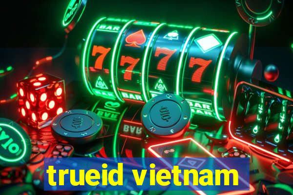 trueid vietnam