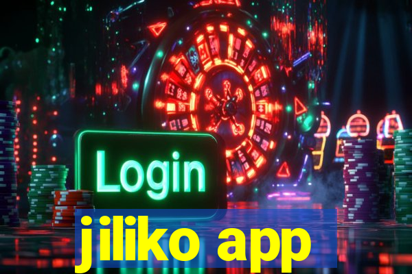 jiliko app