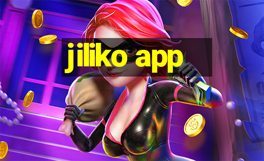 jiliko app