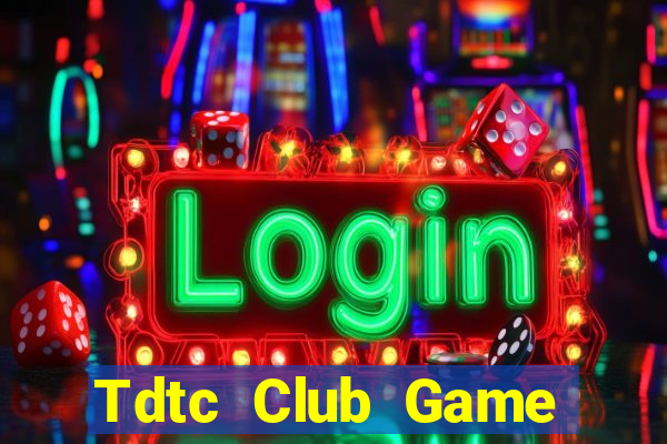 Tdtc Club Game Bài Sunwin