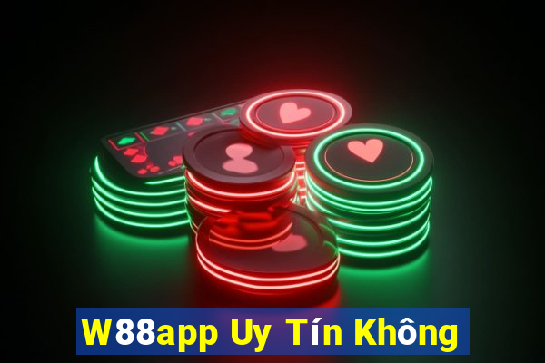 W88app Uy Tín Không