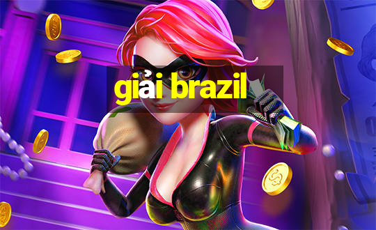 giải brazil