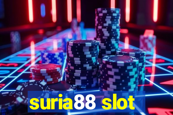 suria88 slot