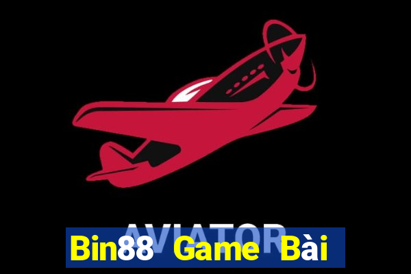 Bin88 Game Bài Đổi Thưởng