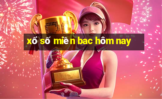 xổ số miền bac hôm nay