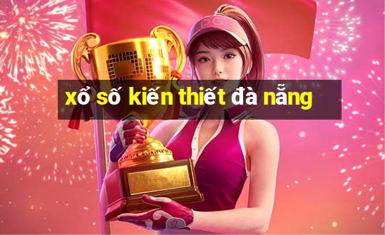 xổ số kiến thiết đà nẵng