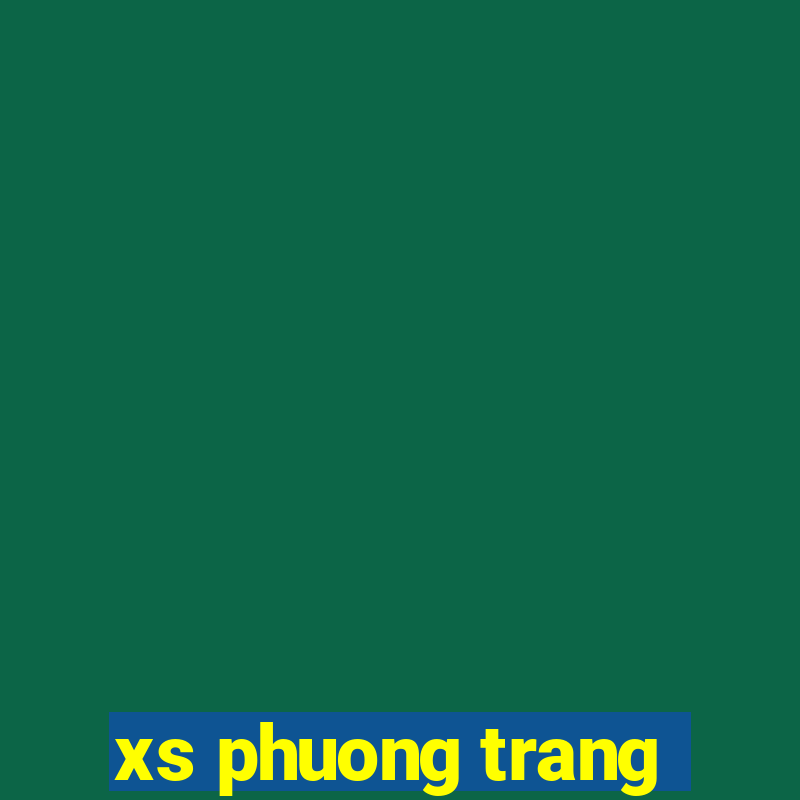 xs phuong trang