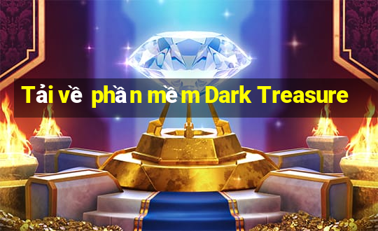 Tải về phần mềm Dark Treasure