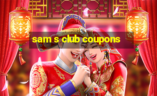 sam s club coupons