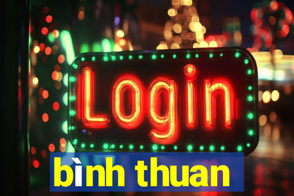 bình thuan