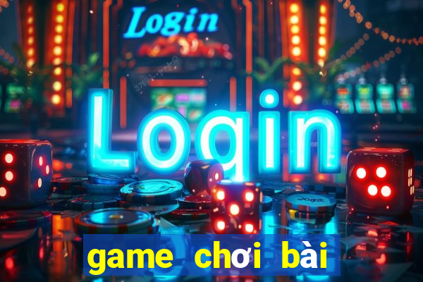 game chơi bài tú lơ khơ