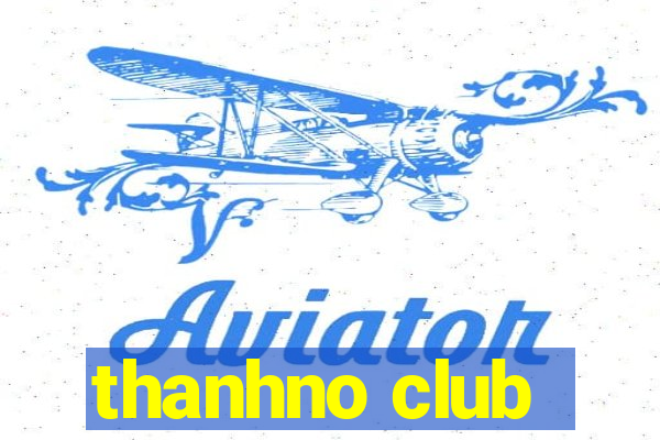 thanhno club