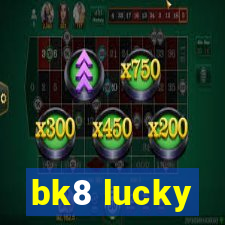 bk8 lucky